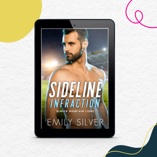 Sideline Infraction: A MM, Football Romance