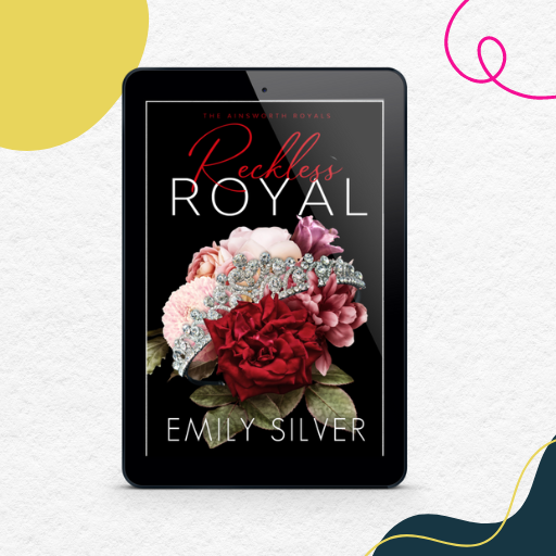 Reckless Royal: An Arranged Marriage Romance