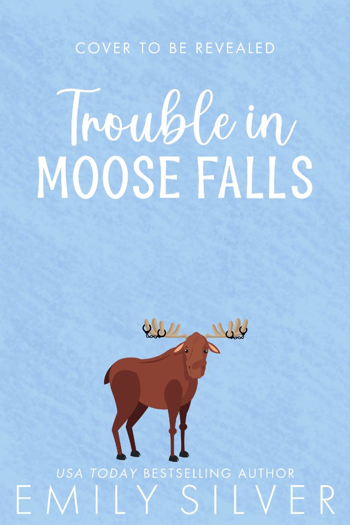 Book cover of 'Trouble in Moose Falls' with a cartoon moose on a blue background
