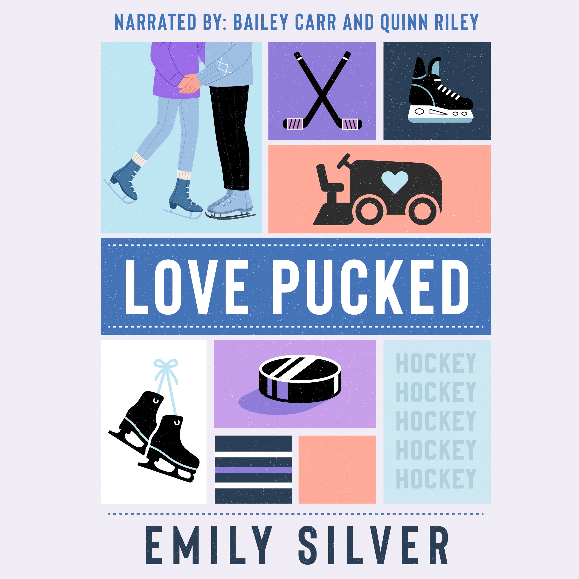 Love Pucked Audiobook cover with hockey illustrations in blues, pinks and oragnes