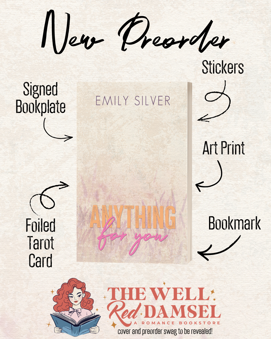 Promotional graphic for Anything For You Paperback preorder with 'The Well: Red Damsel' with book-related items