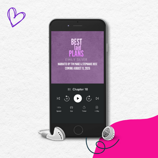Smartphone displaying an audiobook for Best Laid Plans that says Narrated by Tim Paige and Stephanie Rose. Coming August 11, 2026.